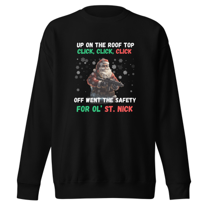 Christmas Sweatshirt: Santa with AR-15 & 'Up on the House Top, Click, Click, Click' – Fun Holiday Apparel for Gun Lovers - BoomStick Tactical Gear