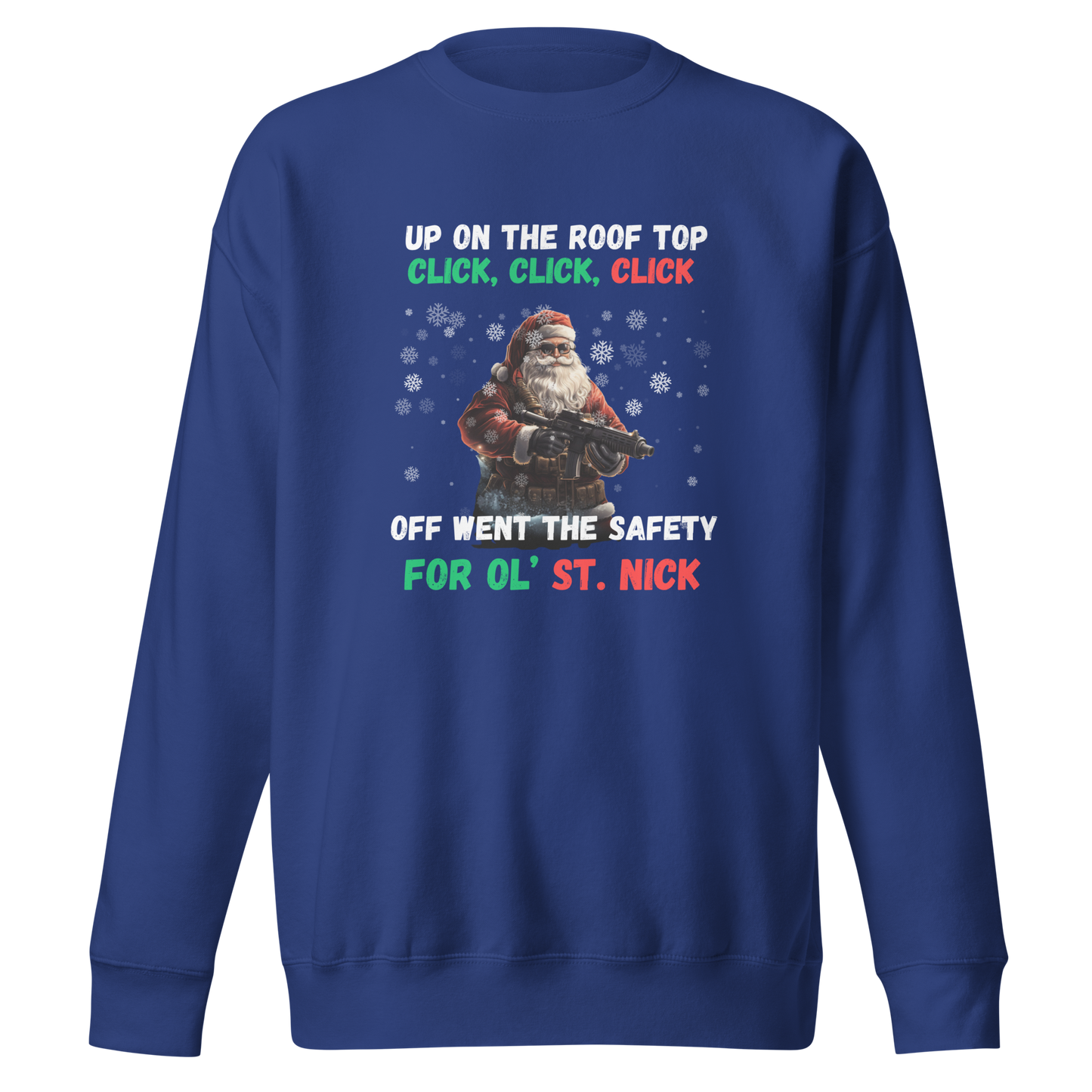 Christmas Sweatshirt: Santa with AR-15 & 'Up on the House Top, Click, Click, Click' – Fun Holiday Apparel for Gun Lovers - BoomStick Tactical Gear