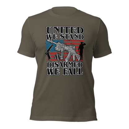 United We Stand Disarmed we Fall T-Shirt - BoomStick Tactical Gear