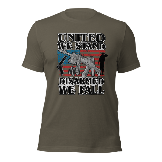 United We Stand Disarmed we Fall T-Shirt - BoomStick Tactical Gear