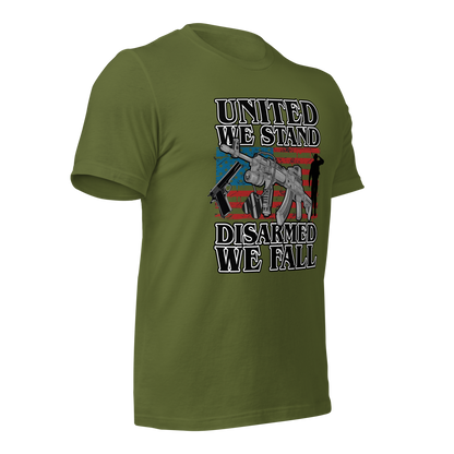 United We Stand Disarmed we Fall T-Shirt - BoomStick Tactical Gear